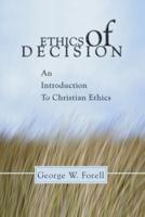 Ethics of Decision