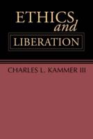 Ethics and Liberation