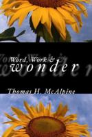 By Word, Work and Wonder