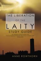 The Liberation of the Laity Study Guide