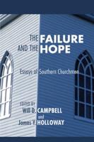 The Failure and the Hope: Essays of Southern Churchmen