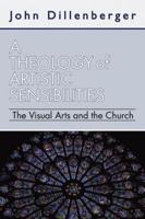 A Theology of Artistic Sensibilities