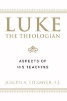Luke the Theologian