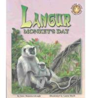 Langur Monkey's Day