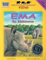 Ema the Rhinoceros [With Tear-Out Poster and CD (Audio)]