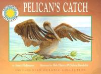 Pelican's Catch