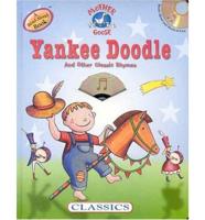 Yankee Doodle & Other Classic Rhymes