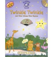 Twinkle Twinkle and Other Sleepy-Time Rhymes