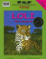 Loli the Leopard [With CD]