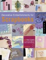 Decorative Embellishments for Scrapbooks