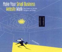 Make Your Small Business Web Site Work