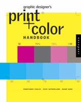 Graphic Designer's Print + Color Handbook