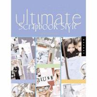 Ultimate Scrapbook Style