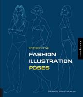 Essential Fashion Illustration. Poses