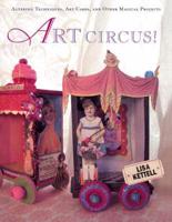 Altered Art Circus