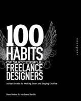 100 Habits of Successful Freelance Designers