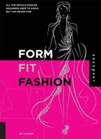 Form, Fit, and Fashion