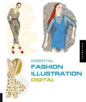 Essential Fashion Illustration. Digital