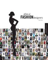 Atlas of Fashion Designers