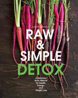 Raw and Simple Detox