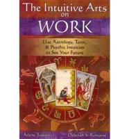 The Intuitive Arts on Work