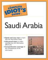 The Complete Idiot's Guide to Understanding Saudi Arabia