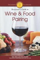 Renaissance Guide to Wine & Food Pairing
