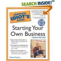 The Complete Idiot's Guide to Starting Your Own Business