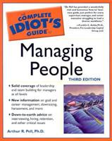The Complete Idiot's Guide to Managing People