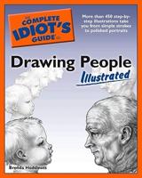 The Complete Idiot's Guide to Drawing People, Illustrated
