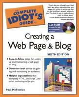 The Complete Idiot's Guide to Creating a Web Page and Blog