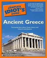 The Complete Idiot's Guide to Ancient Greece
