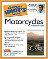 The Complete Idiot's Guide to Motorcycles
