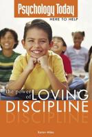 The Power of Loving Discipline