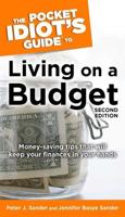 The Pocket Idiot's Guide to Living on a Budget