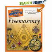 The Complete Idiot's Guide to Freemasonry