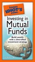 The Pocket Idiot's Guide to Mutual Funds