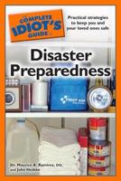 The Complete Idiot's Guide to Disaster Preparedness