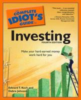 The Complete Idiot's Guide to Investing