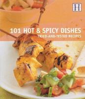 101 Hot & Spicy Dishes