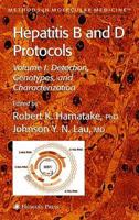 Hepatitis B and D Protocols Vol 1