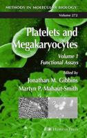 Platelets and Megakaryocytes Vol 1