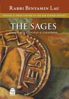 TheSages Vol. 2: From Yavne to the Bar Kokhba Revolt