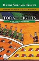 Torah Lights: Vayikra Sacrifice, Sanctity and Silence