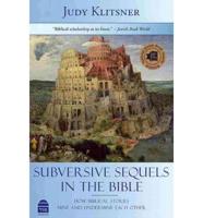 Subversive Sequels in the Bible