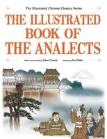 The Illustrated Book of the Analects