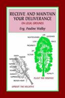 Receive and Maintain Your Deliverance on Legal Grounds
