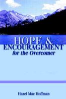 Hope and Encouragement for the Overcomer