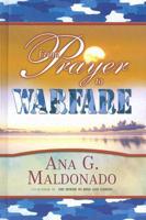 From Prayer to Warfare