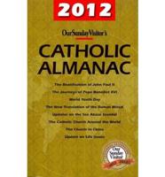Our Sunday Visitor's Catholic Almanac 2012